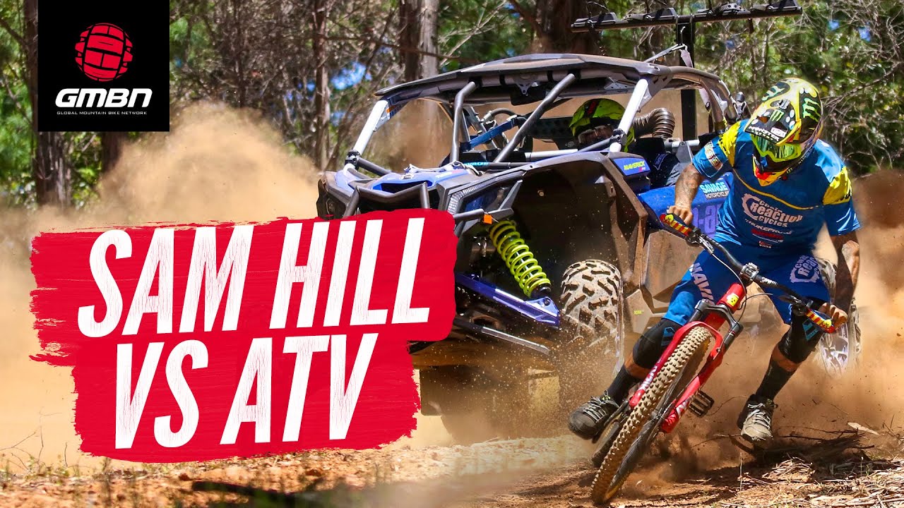 Can World Champion Mountain Bike Racer Sam Hill Beat An ATV? | Horsepower Vs Hill Power