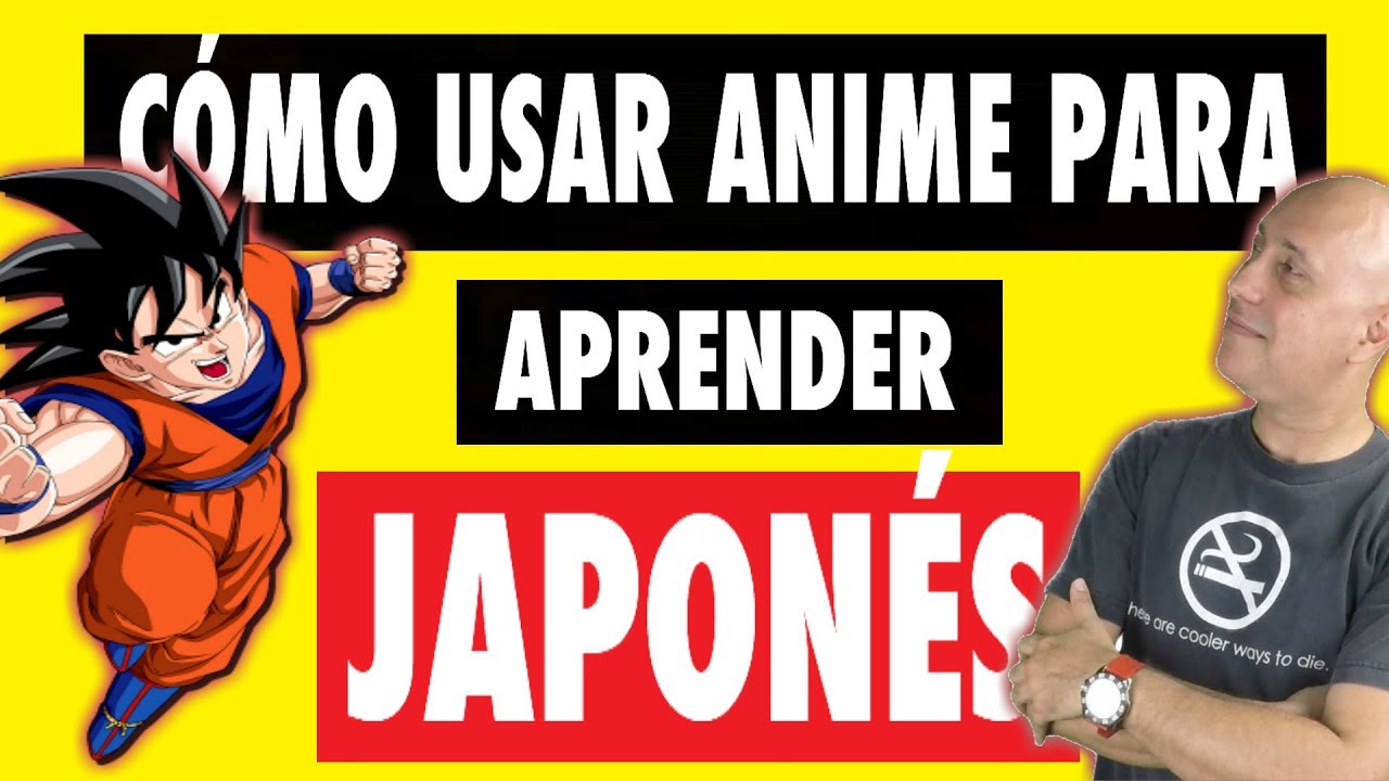 Como Usar Anime Para Aprender Japonés (Del Modo Correcto)