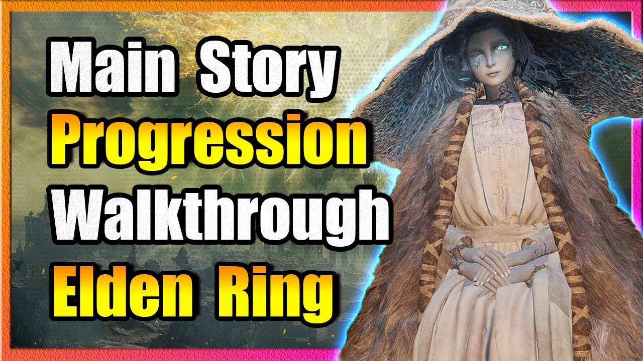 Where To Actually Go On Elden Ring - Walkthrough Guide