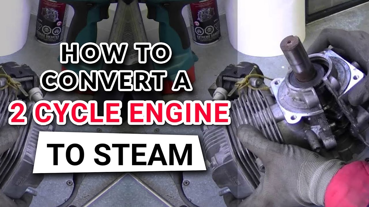 How to Convert a 2 Cycle Engine to Steam | Weed-eater to Steam/Air Engine