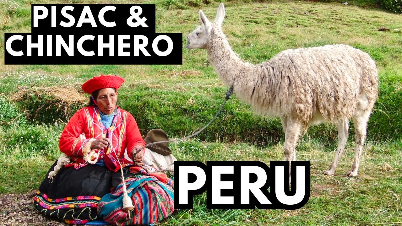 Going Deeper Into the Sacred Valley, PERU | Chinchero Village & Pisac Inca Ruins