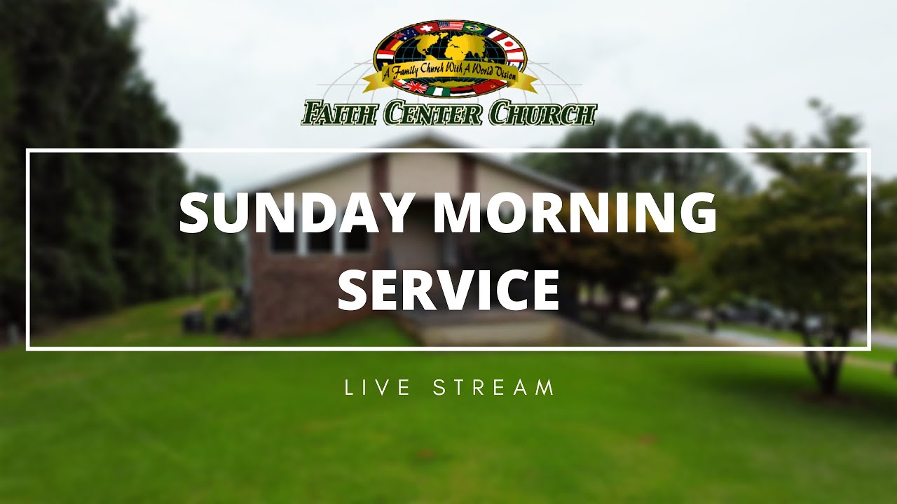 Faith Center Church - Sunday Morning Service ( Sunday, January 18th 2026 )