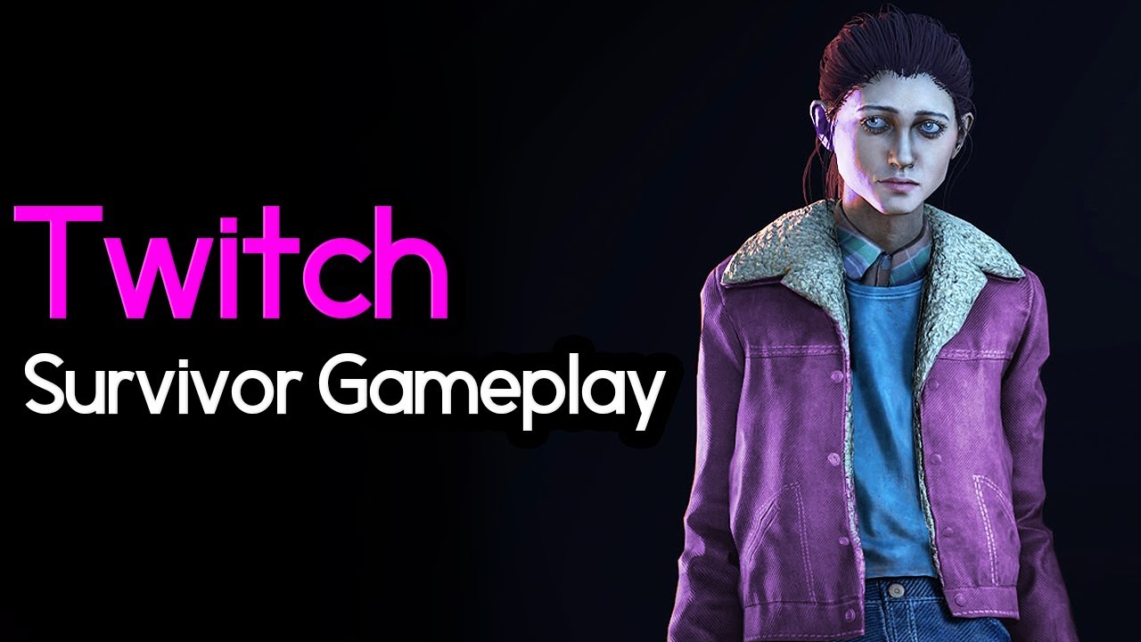 Dead by Daylight - Twitch Survivor Gameplay