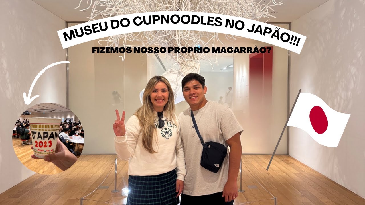 FÉRIAS NO JAPÃO - DIA DE CONHECER O MUSEU DO CUP NOODLES EM TÓQUIO 🇯🇵