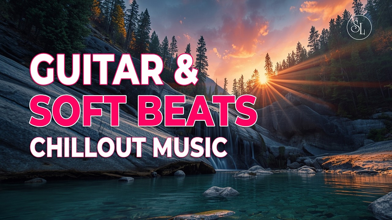 Relaxing Music – Guitar & Bass #72 | Chillout & Recharge