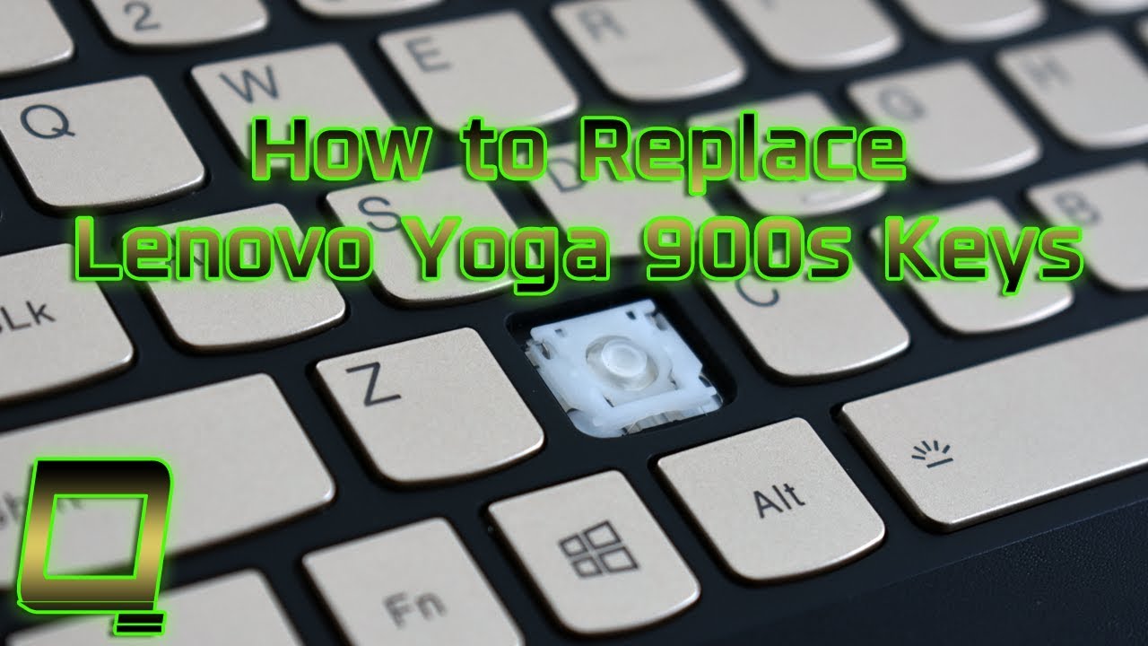 How to Replace Lenovo Yoga 900s Laptop Keys