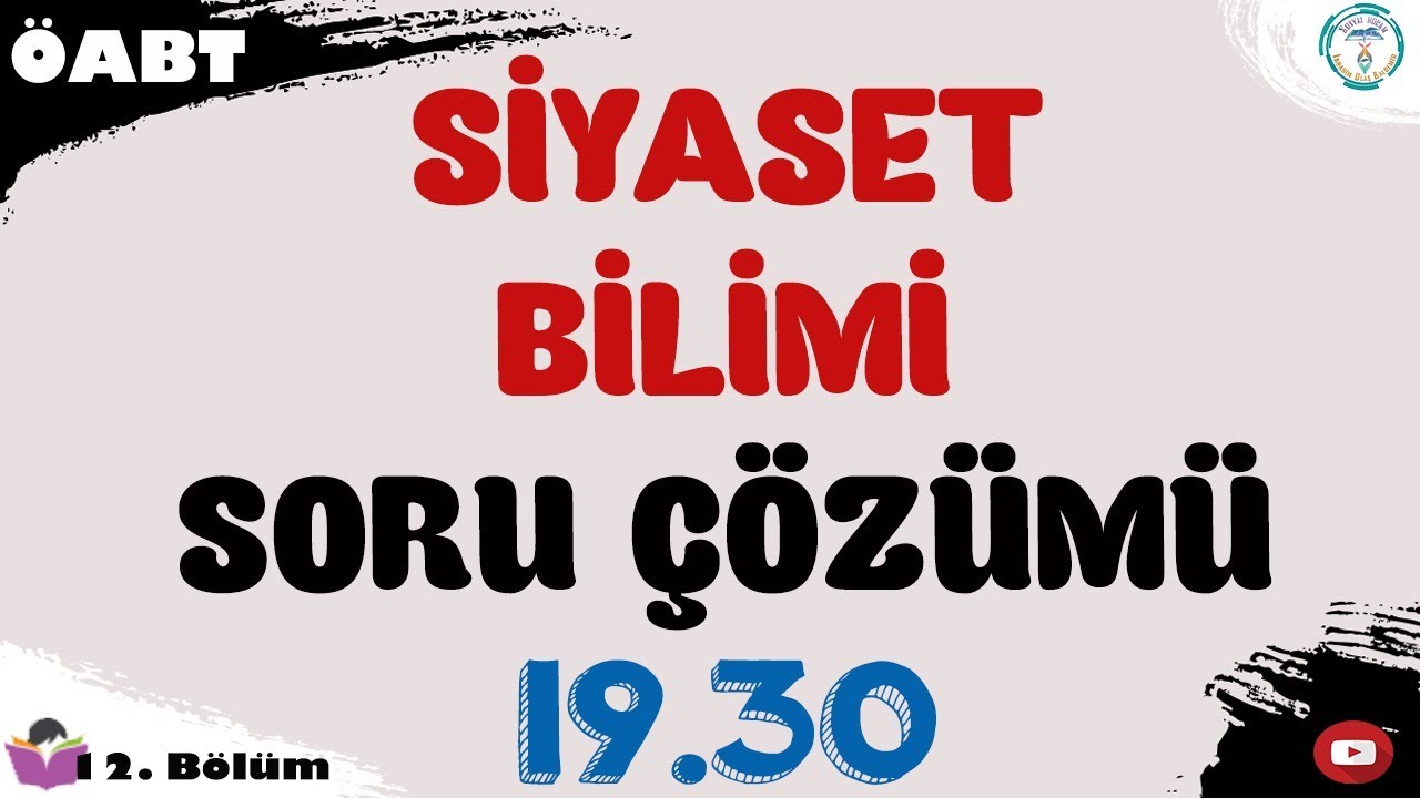 Siyaset Bilimi Soru Çözümü - Sosyal Bilgiler ÖABT 2022