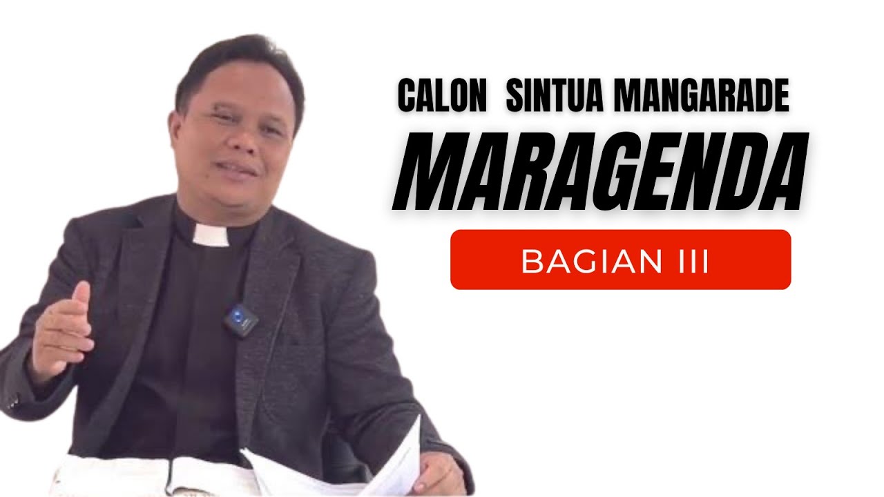 Calon Sintua Magarade Maragenda Bagian III