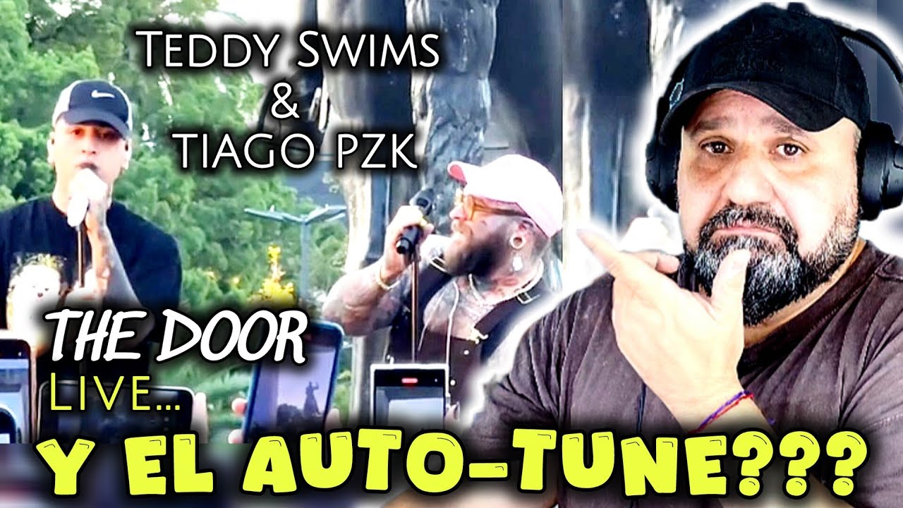 Teddy Swims & Tiago PZK (The Door) - El Video de la Polemica - (Analisis y Opinión) #231