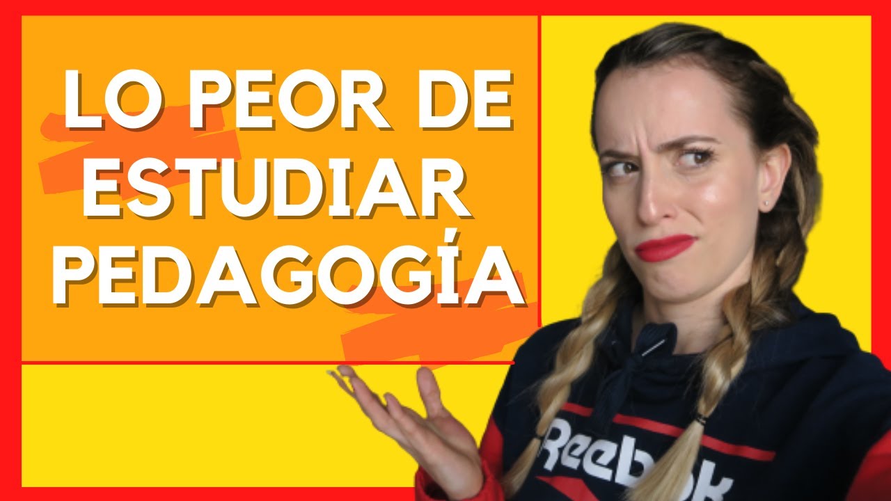 😖TE EXPLICO los 5 INCONVENIENTES de ESTUDIAR PEDAGOGÍA👎🏻