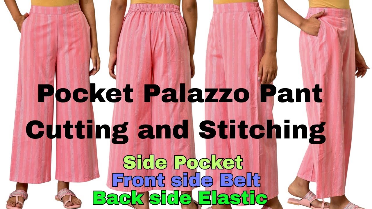 Very Easy Palazzo Pant with side Pocket Cutting and Stitching | front side belt back side elastic