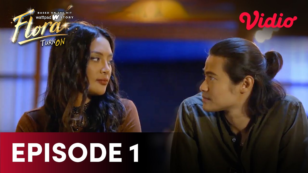 Episode 1 Gratis! | Erika Carlina, Frederika Alexis Cull  | Flora