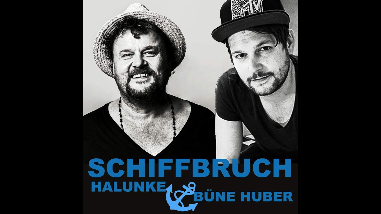 HALUNKE feat. Büne Huber - Schiffbruch (Official Music Video)