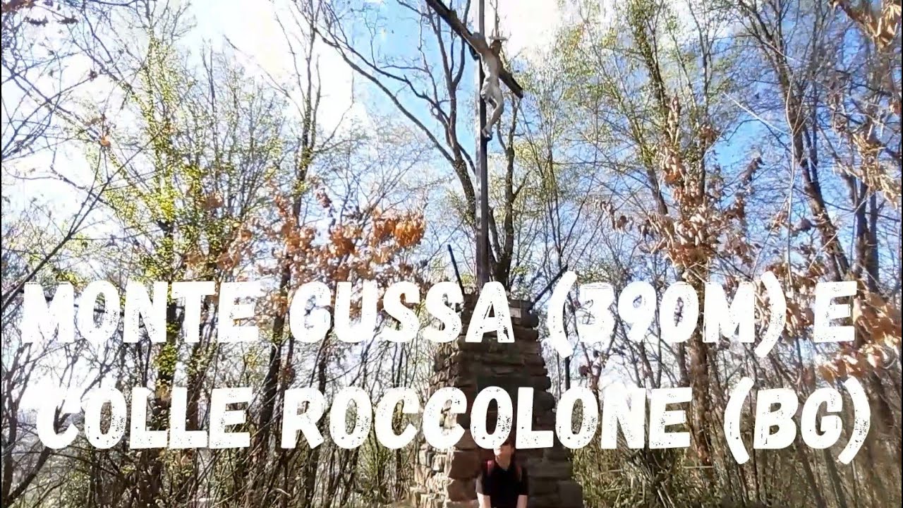 (112) Monte Gussa (390m) e Colle Roccolone (340m) ad anello dalla Madonna della Castagna (BG)