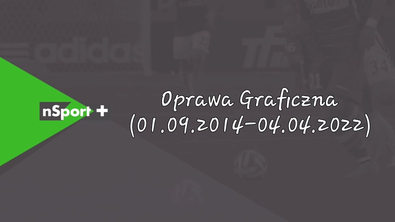nSport+ Oprawa Graficzna z lat 01.09.2014-04.04.2022
