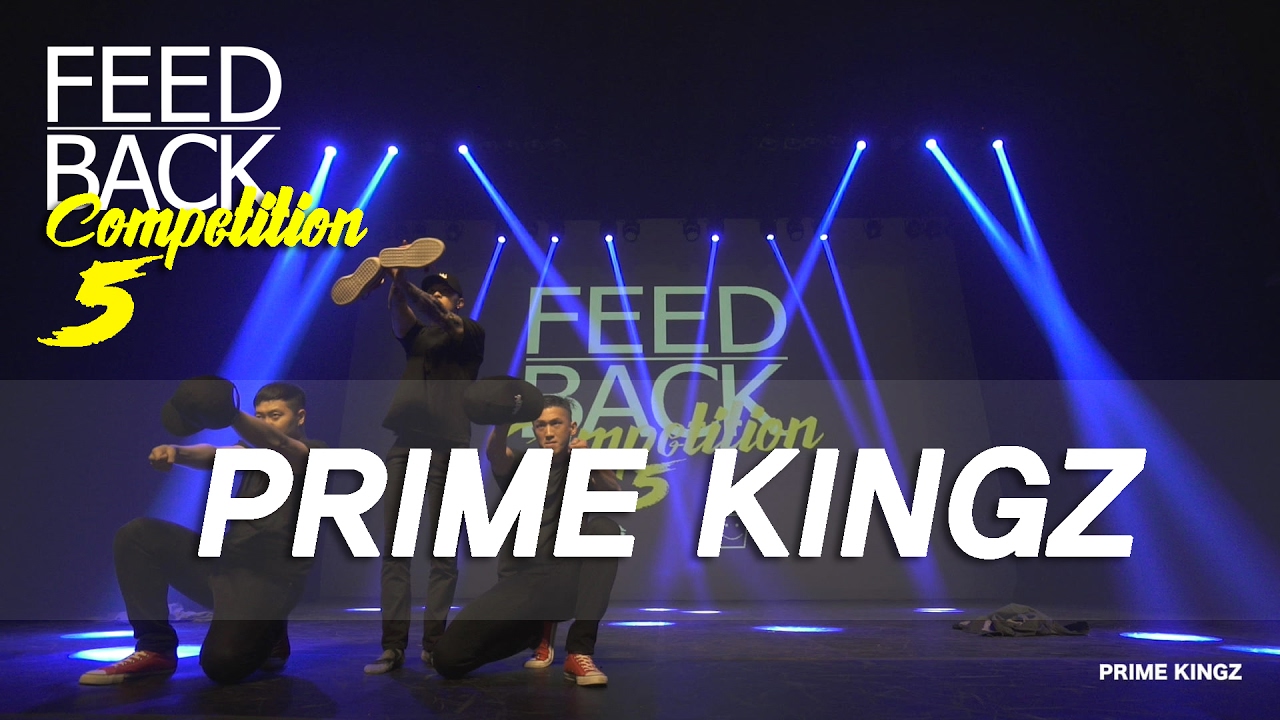 PRIME KINGZ | 2017 FEEDBACK COMPETITION VOL.5 | FEEDBACK4UR | FEEDBACKKOREA