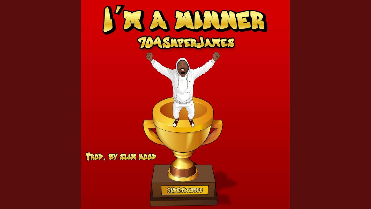 I'm a winner