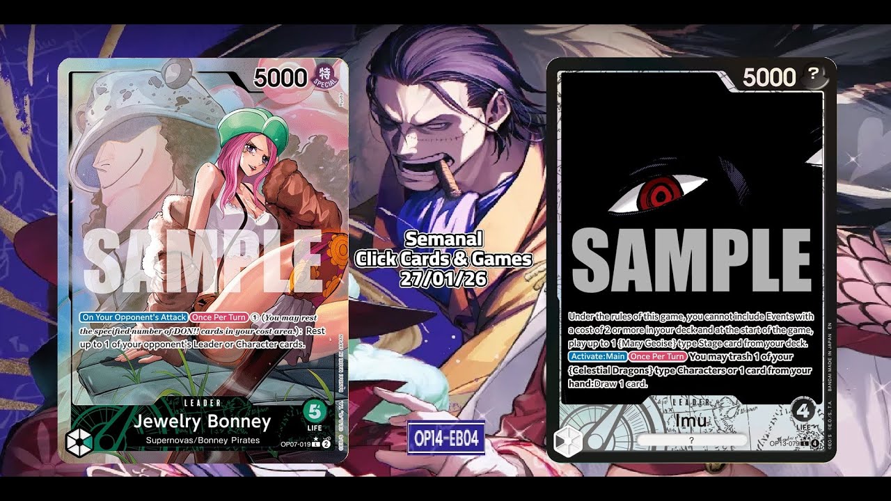 Jewelry Bonney (OP07) VS Imu (OP13) | LGS Semanal | 27/01/26