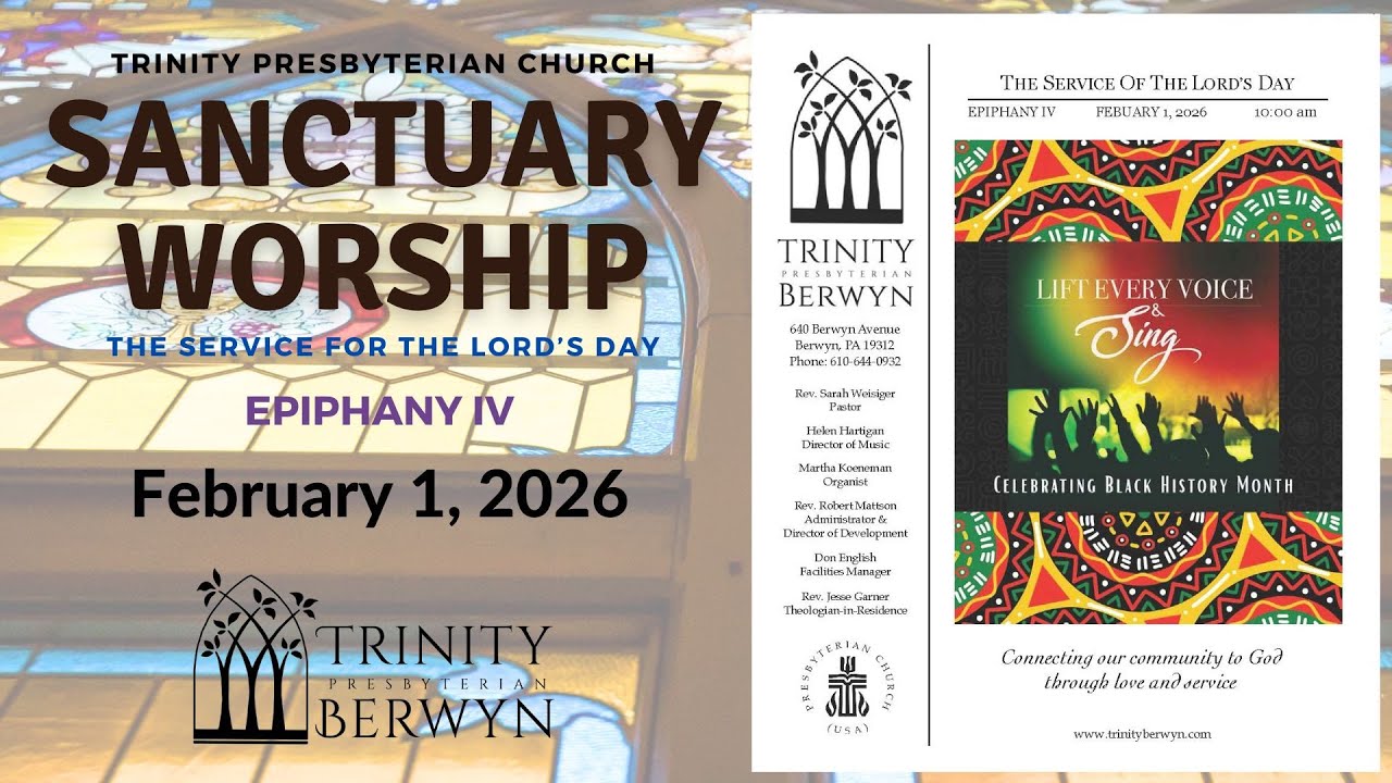 02/01/2026 Trinity Berwyn Sunday Worship Service