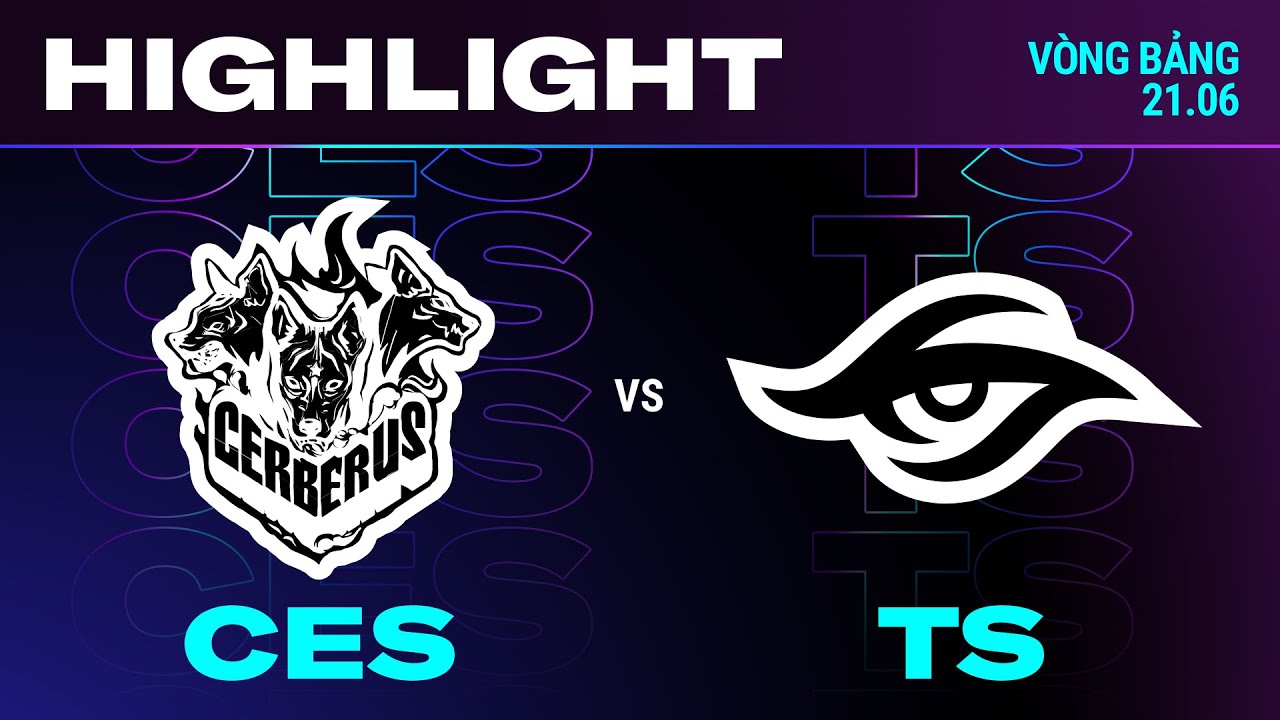 HIGHLIGHT | CES vs TS | VCS 2024 MÙA HÈ | Tuần 1| 21.06.2024