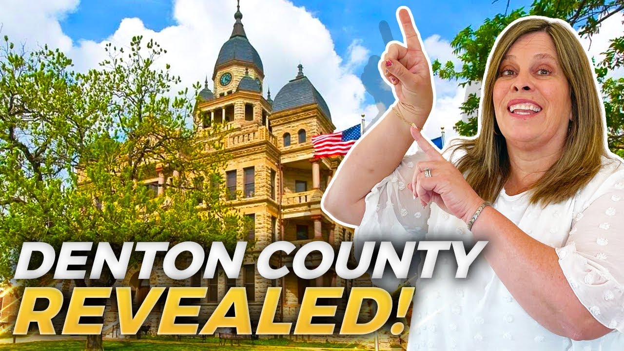 Exploring Denton County TX: Comprehensive Guide For New Residents | Denton County Map Tour | DFW TX