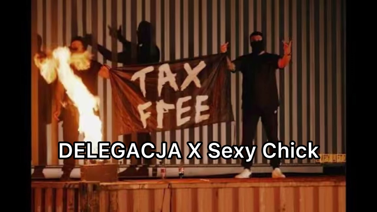 Malik Montana - Delegacja ale to Sexy Chick 