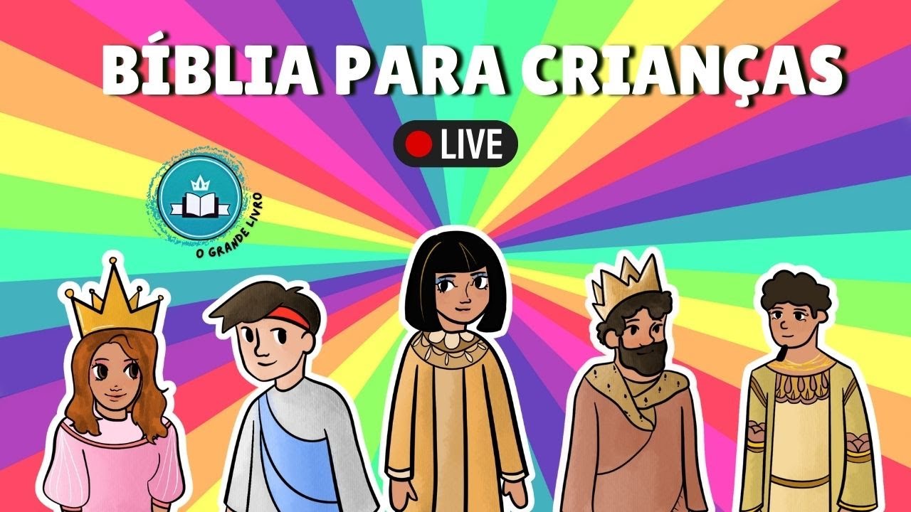 MARATONA DE HISTÓRIAS DA BÍBLIA AO VIVO! [O Grande Livro TV]