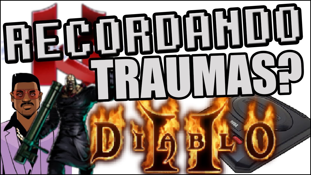 Recordando : Traumas com games?