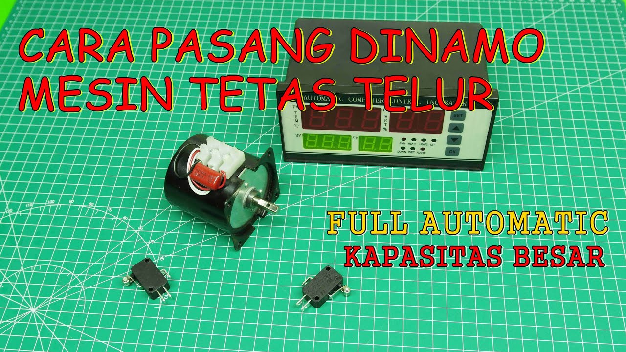 CARA PASANG DINAMO VS LIMIT SWITCH PADA MESIN TETAS TELUR DENGAN SISTEM RAK AYUN OTOMATIS