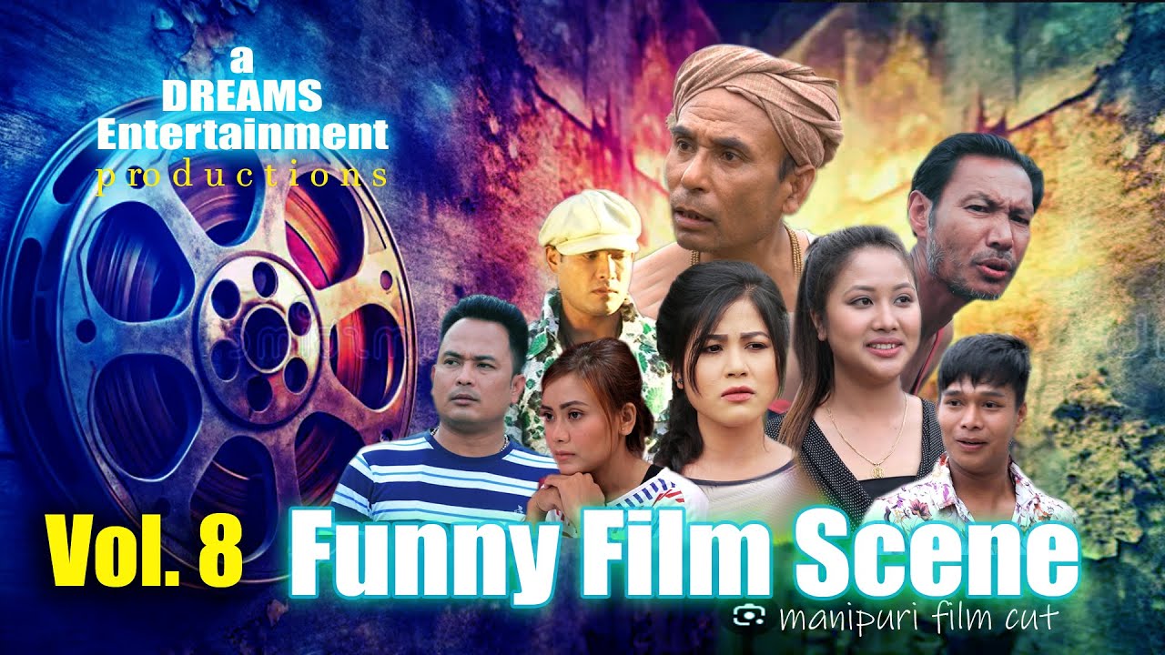 FUNNY FILM SCENE Vol. 8 | MANIPURI FILM CUT