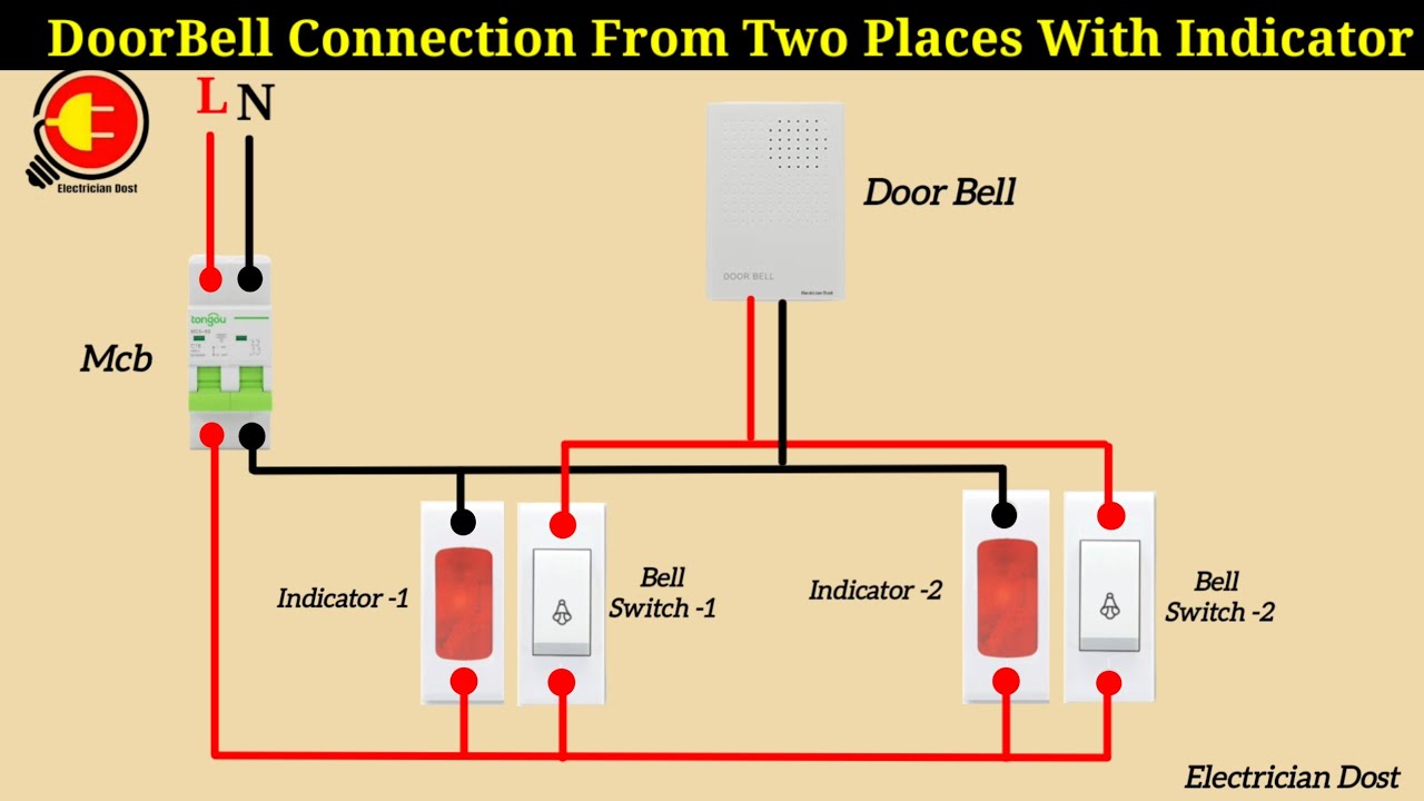 Doorbell Connection from Two places with Indicator Lamp @ElectricianDost
