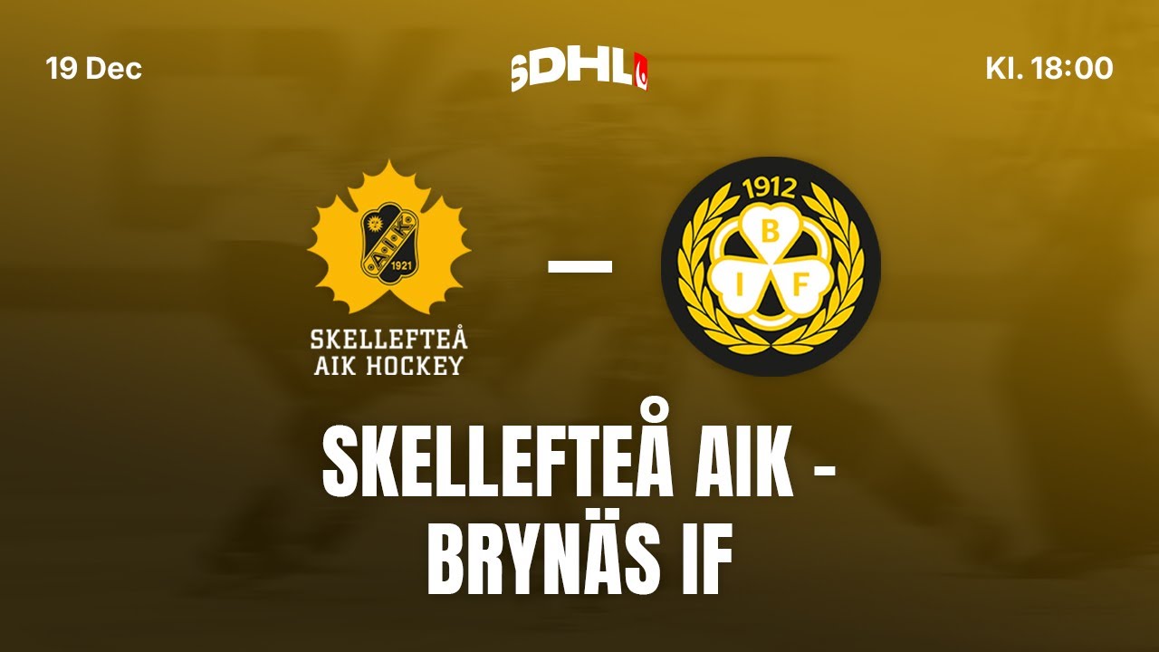SDHL: Skellefteå AIK - Brynäs IF | Skellefteå Kraft Arena | Säsong 25/26