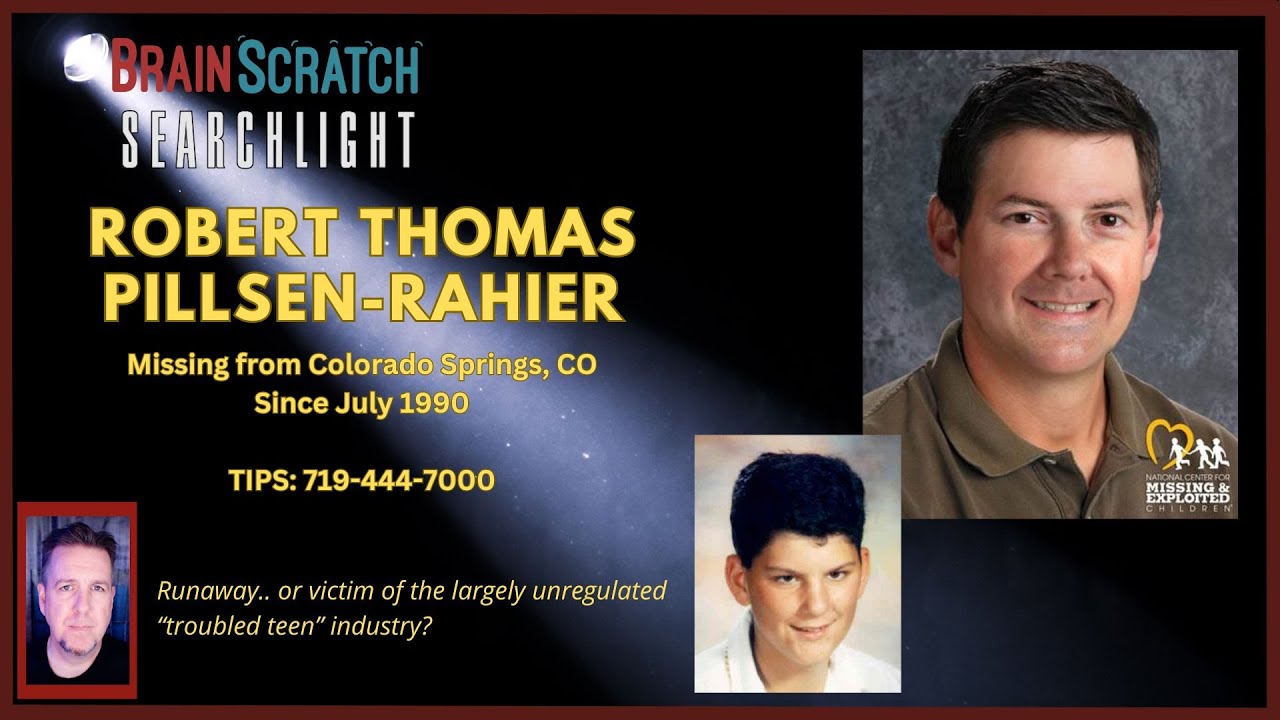 Robert Pillsen-Rahier - Runaway or Victim? Colorado Springs, CO | SEARCHLIGHT