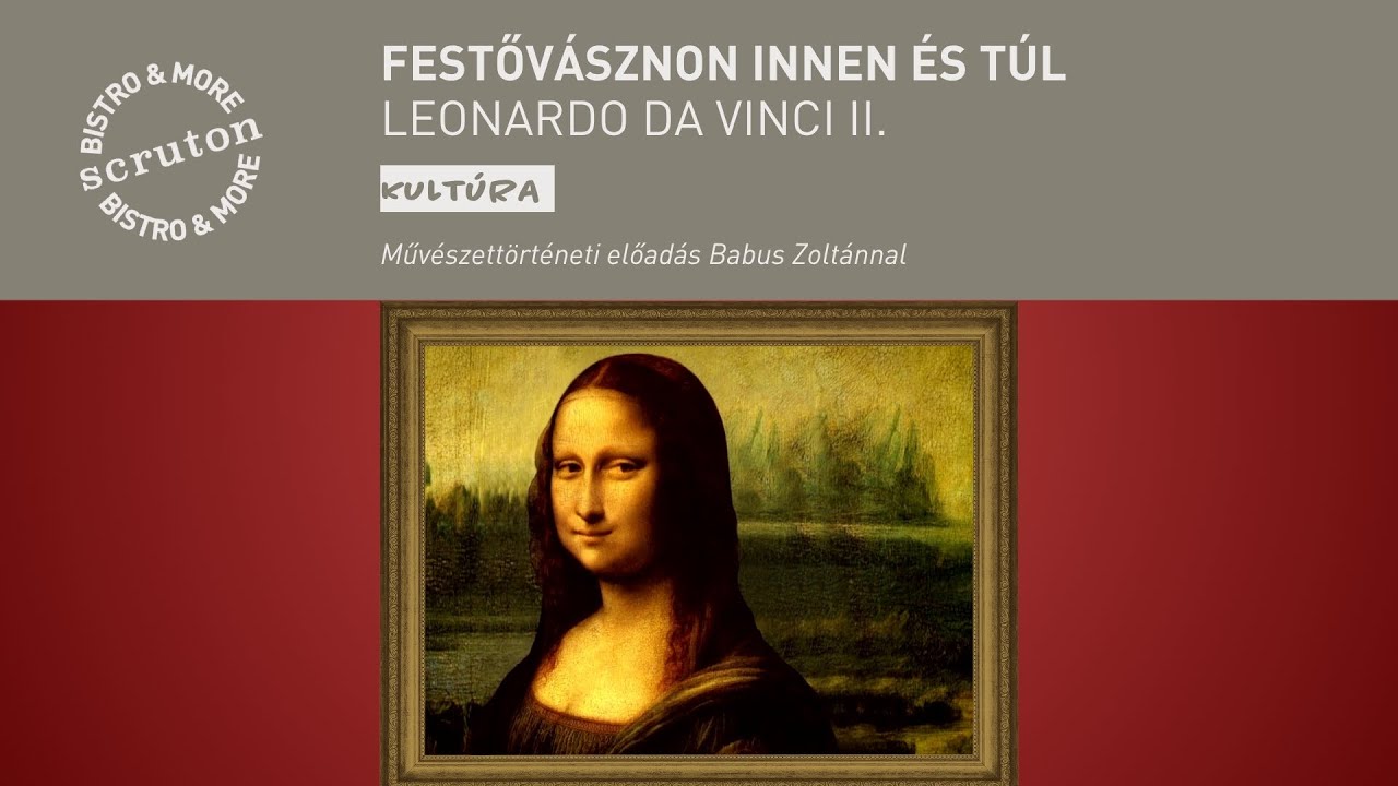 Festővásznon innen és túl: Leonardo II.