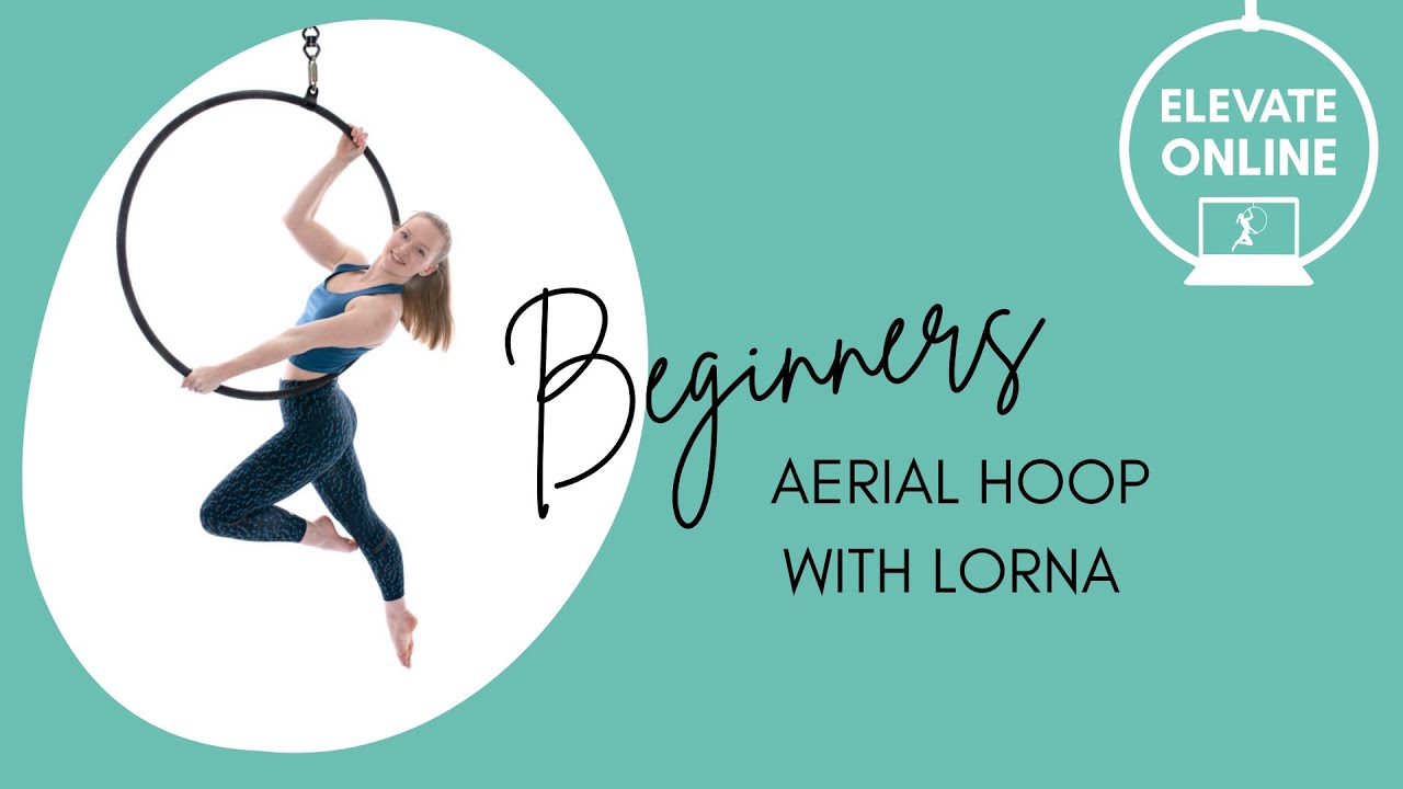 Beginners Aerial Hoop // Coffin, Faint & Gazelle