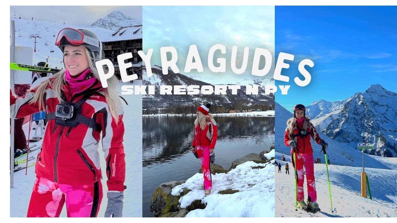 PEYRAGUDES & LOUDENVIELLE SKI/SPA RESORT 2024 [4K]- One of the best places to visit in the Pyrenees