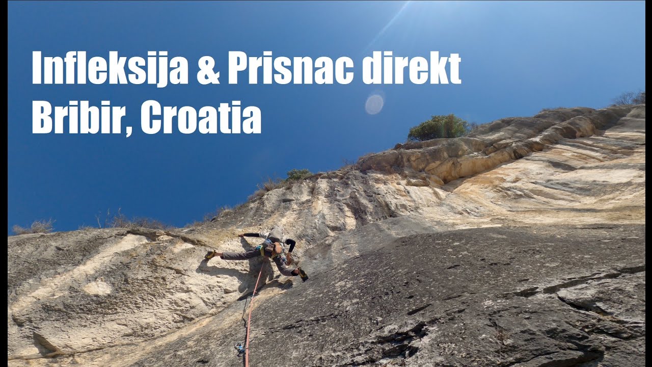 Bribir Croatia | Infleksija & Prisnac direkt | multipitch rock climbing