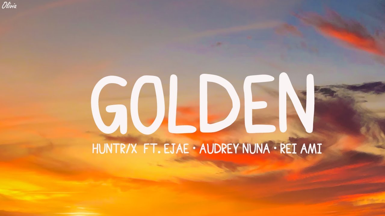 HUNTR/X - Golden (Lyrics) ft. EJAE · AUDREY NUNA · REI AMI (Loop Video)