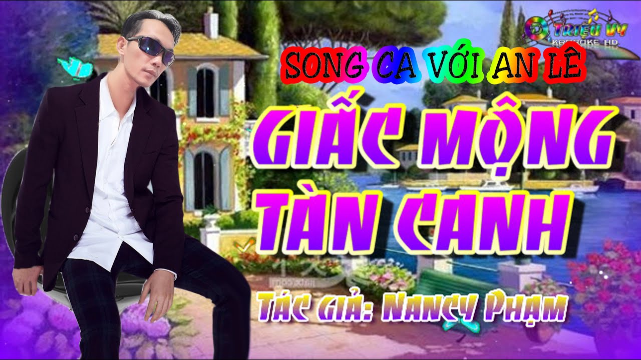 KARAOKE- GIẤC MỘNG TÀN CANH- THIẾU ĐÀO- SONG CA VỚI AN LÊ