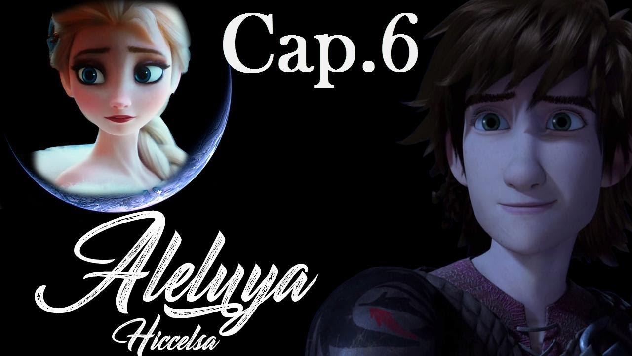 ALELUYA // Hiccelsa // Cap. 6