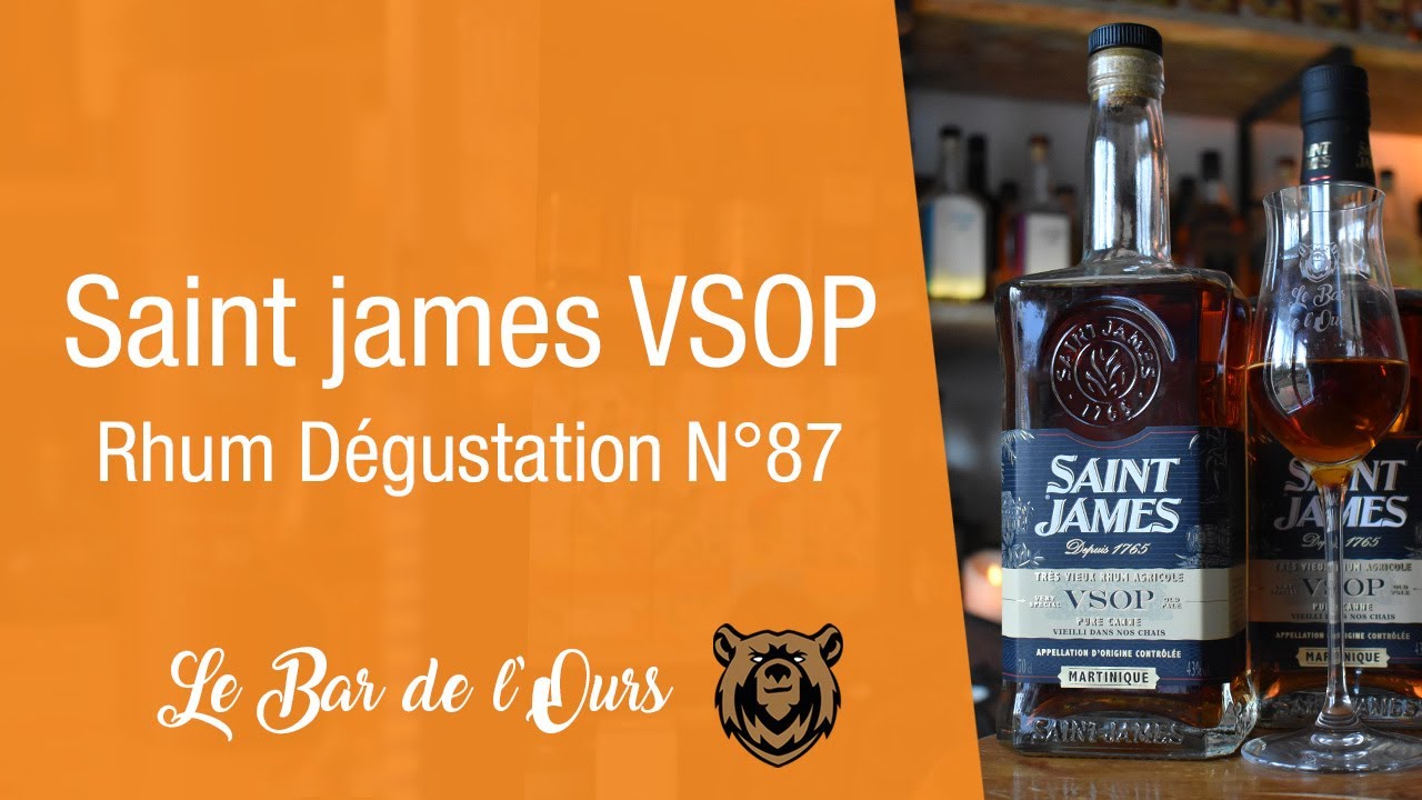 Saint James VSOP - Rhum Degustation N°87