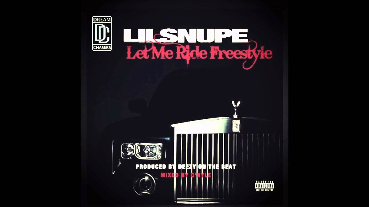 Lil Snupe - Let Me Ride Freestyle