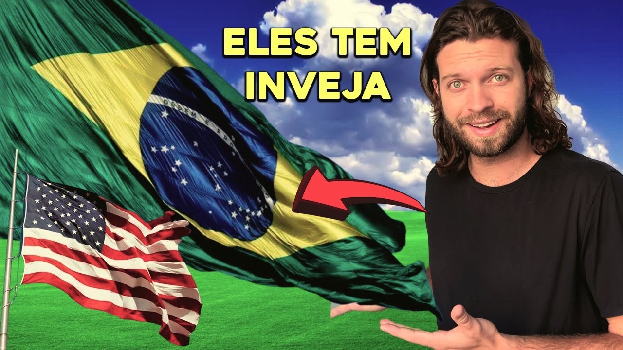 Coisas que os Americanos invejam dos brasileiros