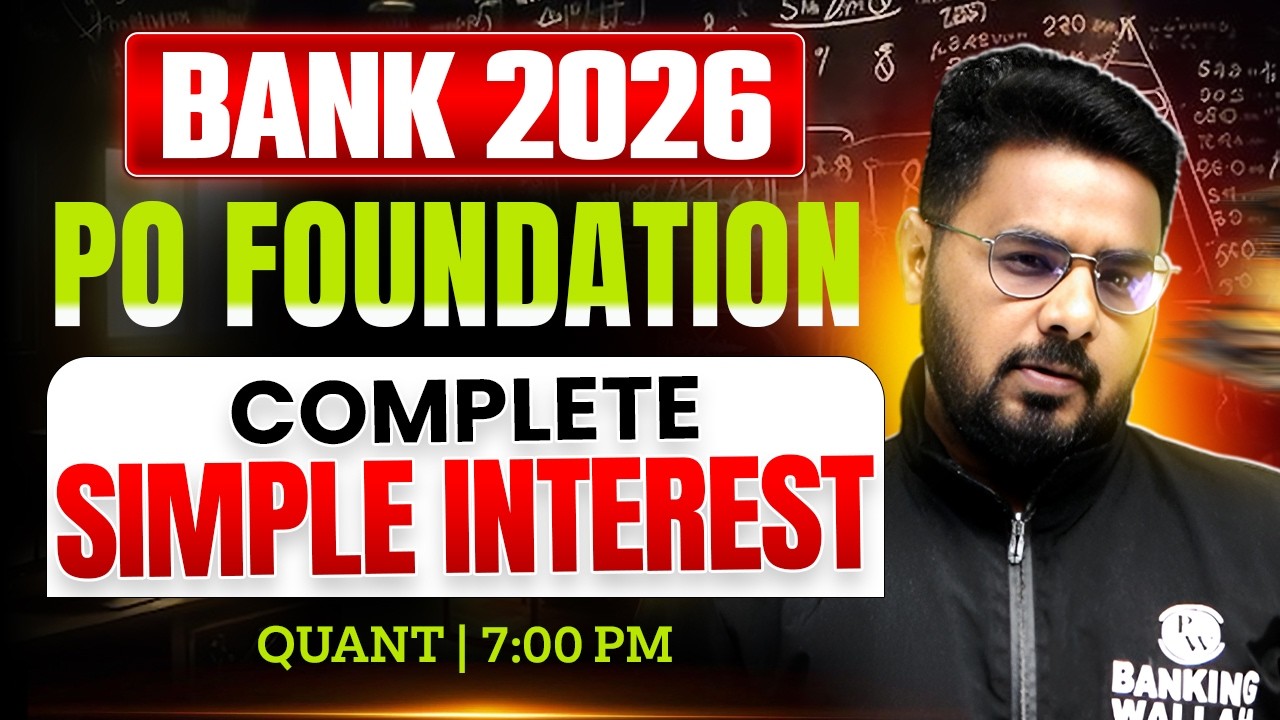 IBPS/ SBI/ RRB PO 2026 | Simple Interest | Quant for Bank Exams | by Sumit Sir