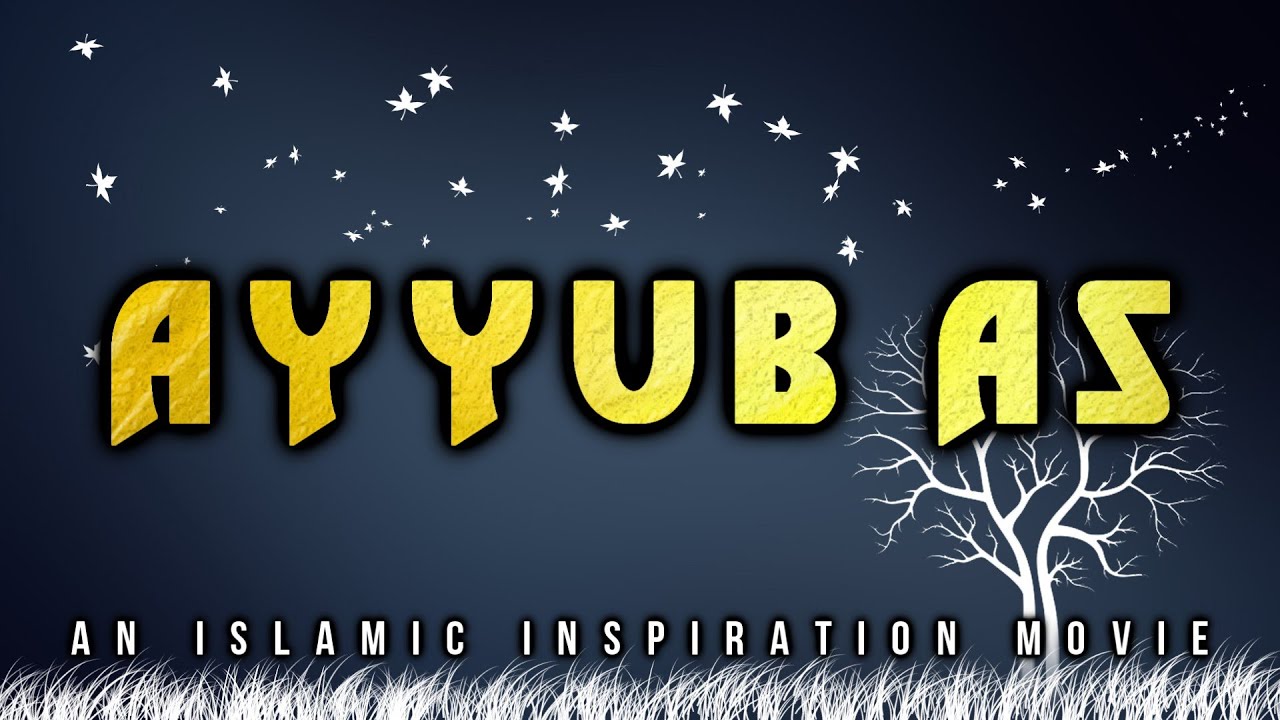 [BE022] Ayyub AS - The Man Of Patience
