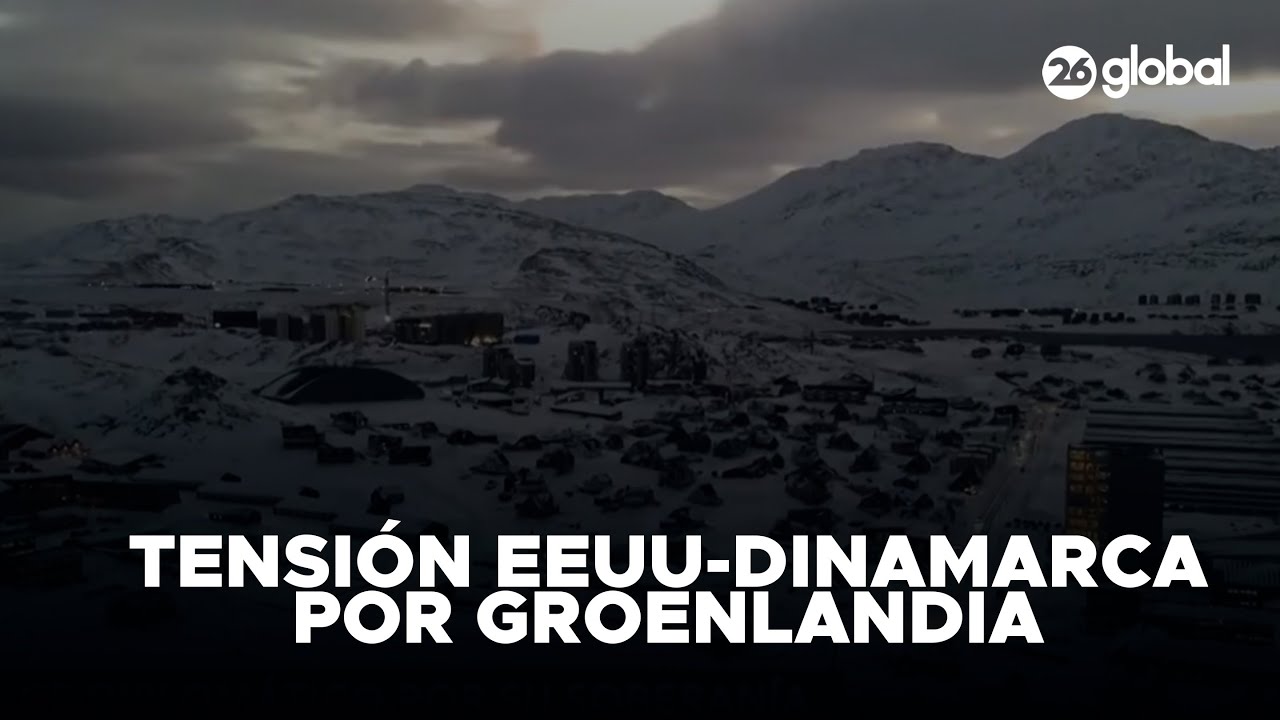 🚨 ¿NUEVO CONFLICTO? | Tensión entre EEUU y Dinamarca por Groenlandia #26Global