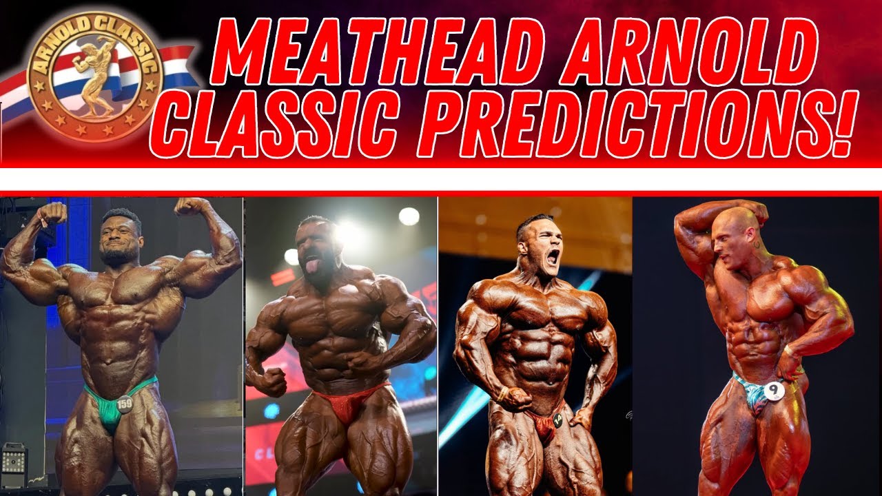 Meathead Arnold Classic Picks! The Meathead Podcast