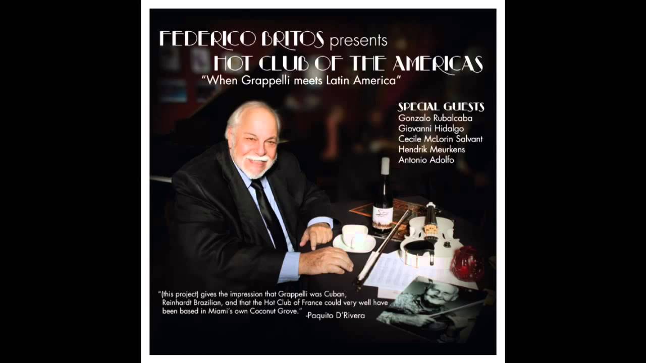 Djangology - Federico Britos presents Hot Club Of The Americas
