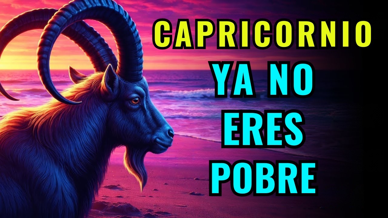♑ Capricornio – Tu temporada de escasez ha terminado… La riqueza está tomando el control