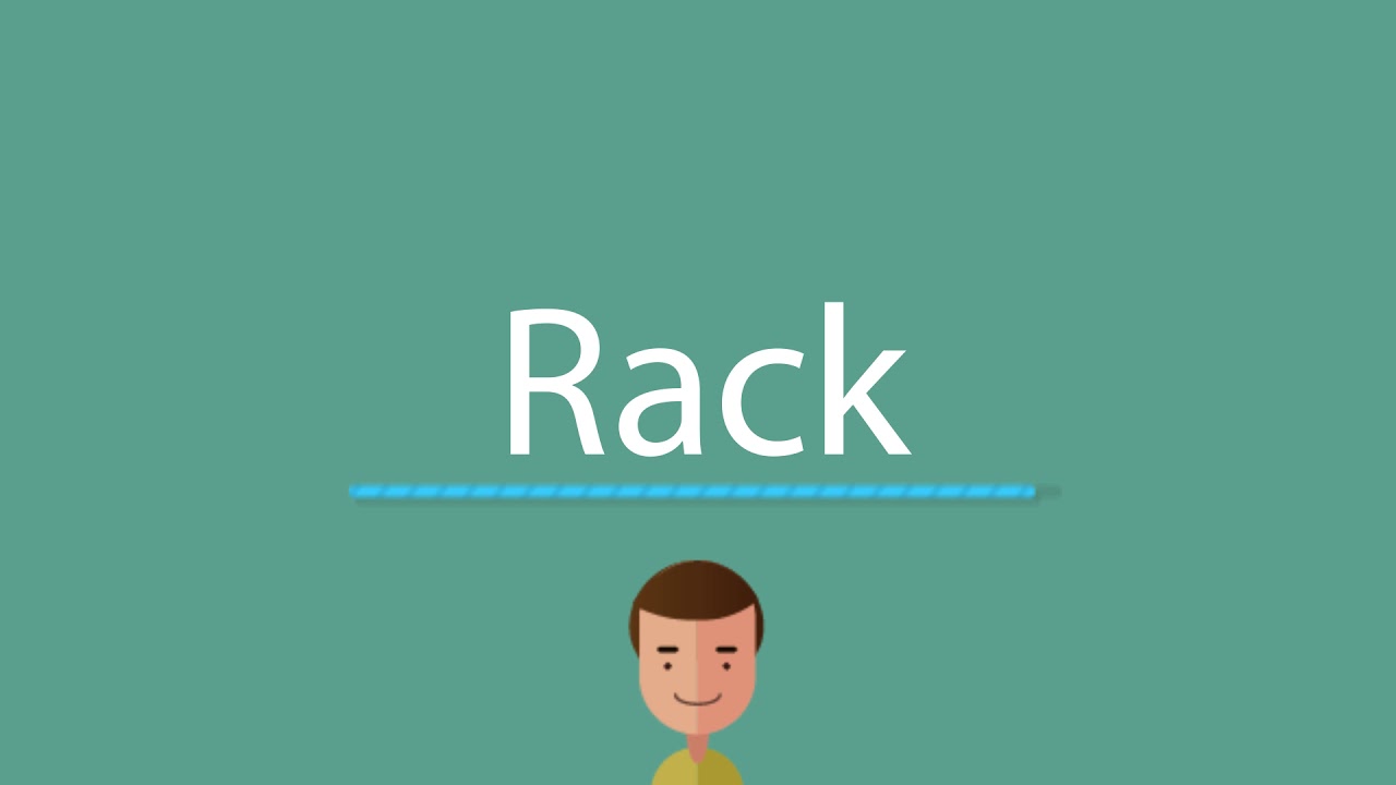 Rack pronunciation